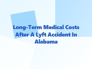 Long-Term Lyft Accident Costs in Alabama