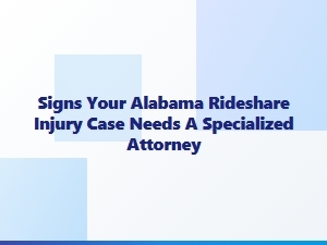 When Your Alabama Uber Injury Needs a Lawyer