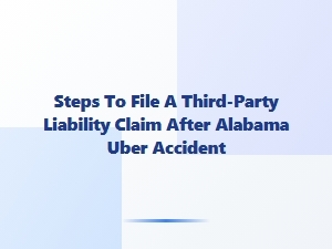 Alabama Uber Accident Claims: the Legal Process